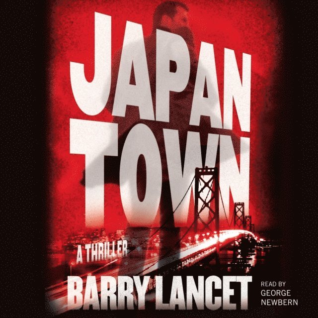Barry Lancet - Japantown, Ljudbok
