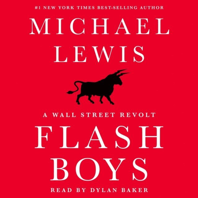 Michael Lewis - Flash Boys, Ljudbok