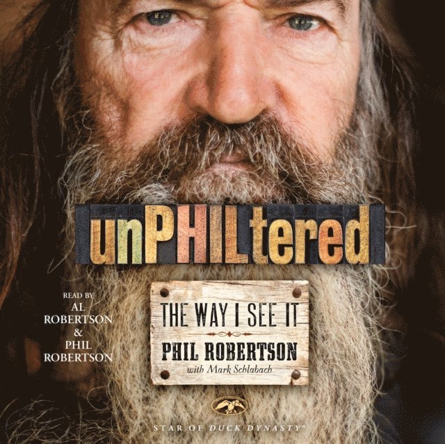 Phil Robertson - unPHILtered, Ljudbok