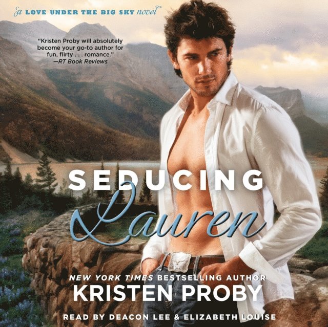 Kristen Proby - Seducing Lauren, Ljudbok