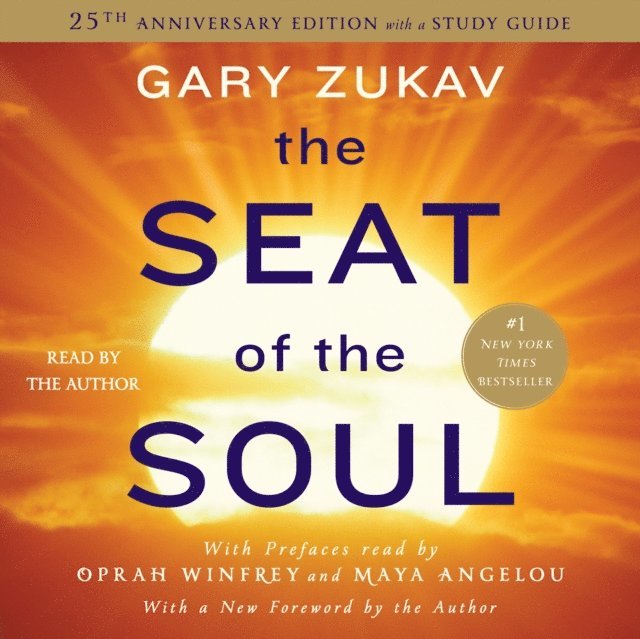 Gary Zukav - Seat of the Soul, Ljudbok