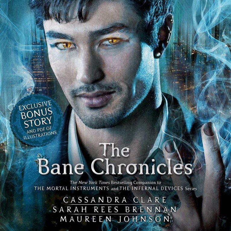 Cassandra Clare, Sarah Rees Brennan, Maureen Johnson - The Bane Chronicles, Ljudbok