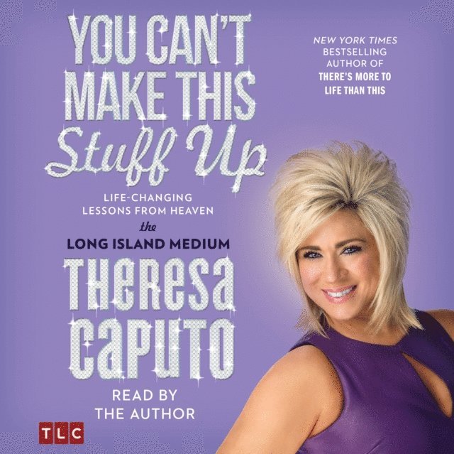 Theresa Caputo - You Can't Make This Stuff Up, Ljudbok. Tillgänglighet: Lägg i varukorg