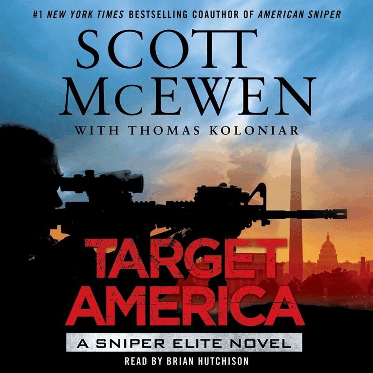 Scott McEwen, Thomas Koloniar - Target America, Ljudbok