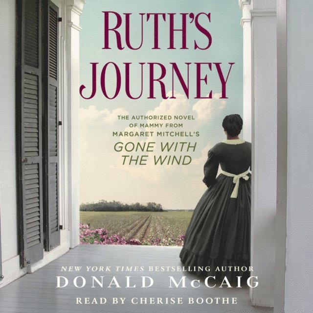 Donald McCaig - Ruth's Journey, Ljudbok