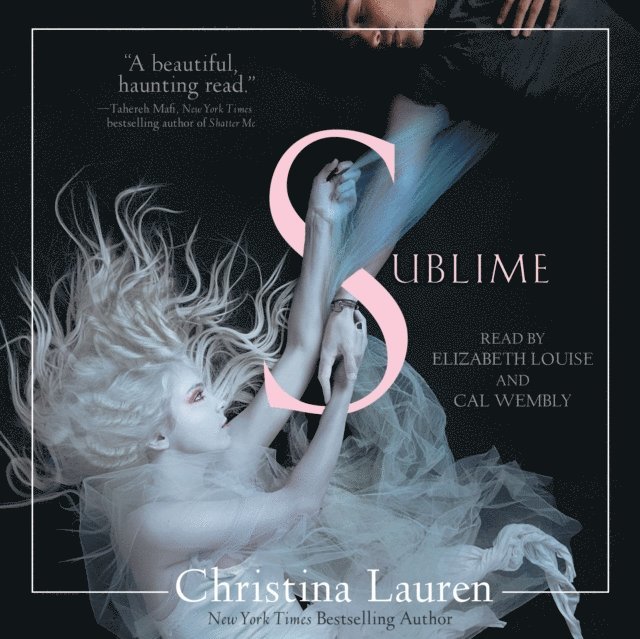 Christina Lauren - Sublime, Ljudbok