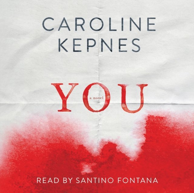 Caroline Kepnes - You, Ljudbok