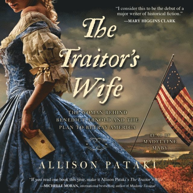 Allison Pataki - Traitor's Wife, Ljudbok