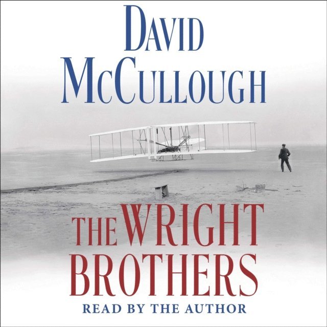 David McCullough - Wright Brothers, Ljudbok