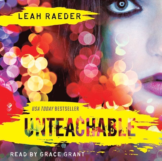 Leah Raeder - Unteachable, Ljudbok