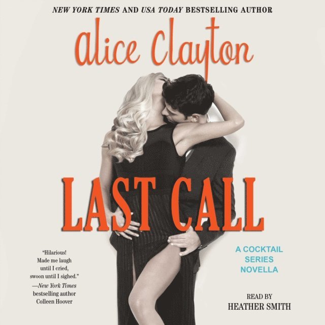 Alice Clayton - Last Call, Ljudbok