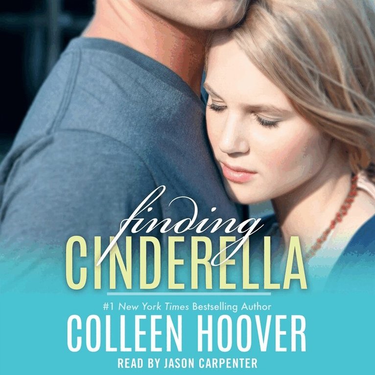 Colleen Hoover - Finding Cinderella, Ljudbok