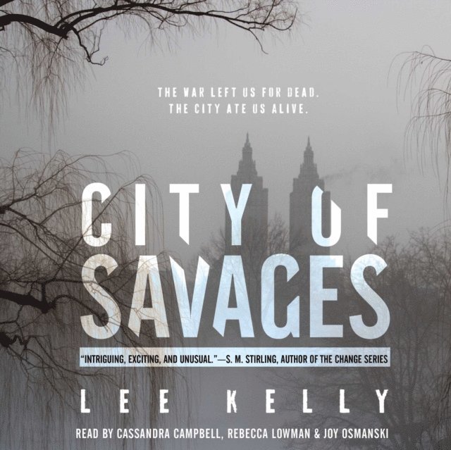 Lee Kelly - City of Savages, Ljudbok