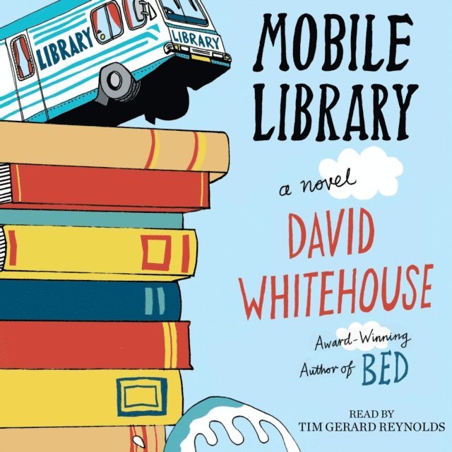 David Whitehouse - Mobile Library, Ljudbok