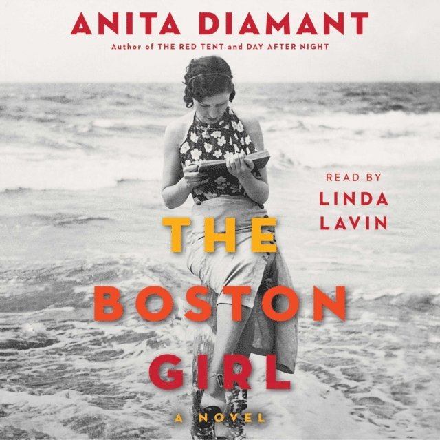 Anita Diamant - Boston Girl, Ljudbok