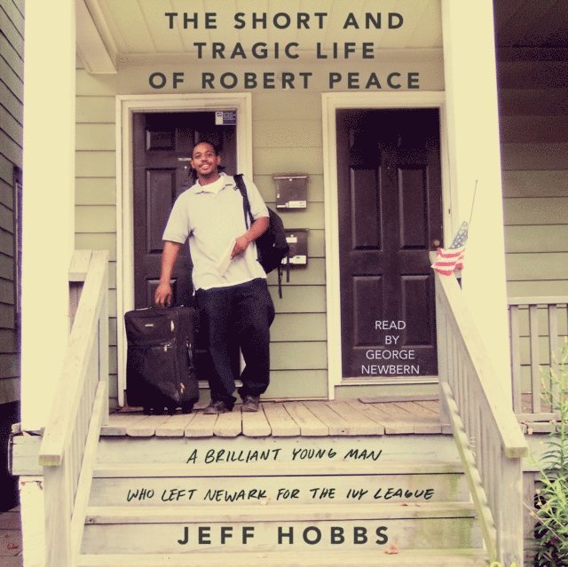 Jeff Hobbs - Short and Tragic Life of Robert Peace, Ljudbok