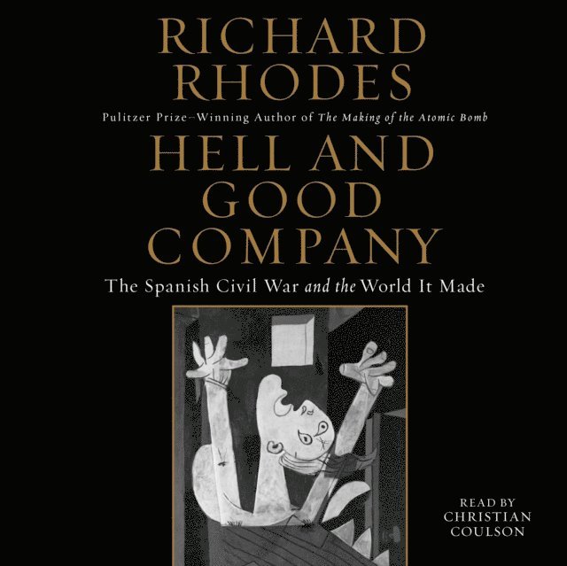 Richard Rhodes - Hell and Good Company, Ljudbok