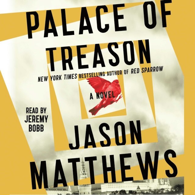 Jason Matthews - Palace of Treason, Ljudbok