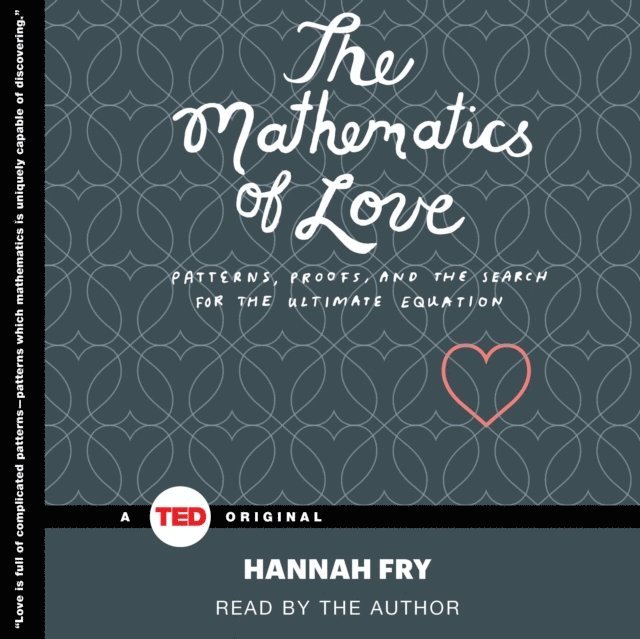 Hannah Fry - Mathematics of Love, Ljudbok