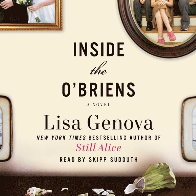 Lisa Genova - Inside the O'Briens, Ljudbok