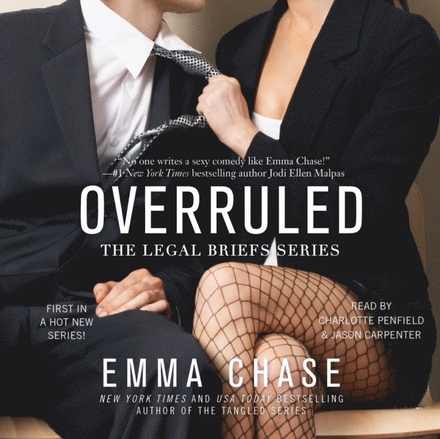 Emma Chase - Overruled, Ljudbok