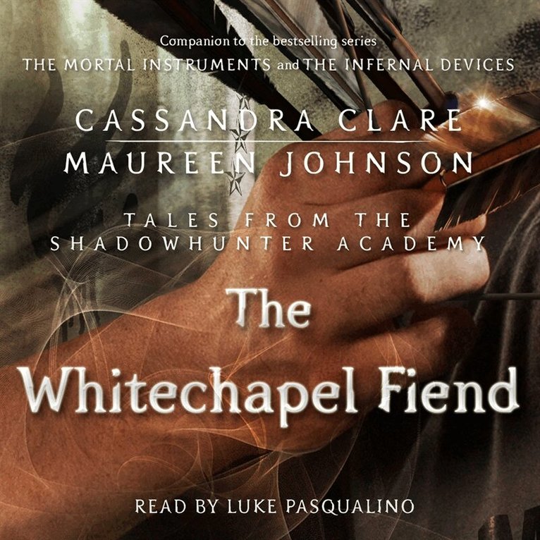 Cassandra Clare, Maureen Johnson - The Whitechapel Fiend, Ljudbok