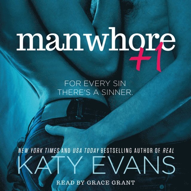 Katy Evans - Manwhore +1, Ljudbok