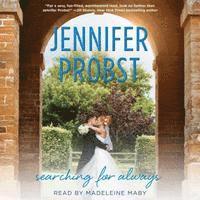 Jennifer Probst - Searching for Always, Ljudbok