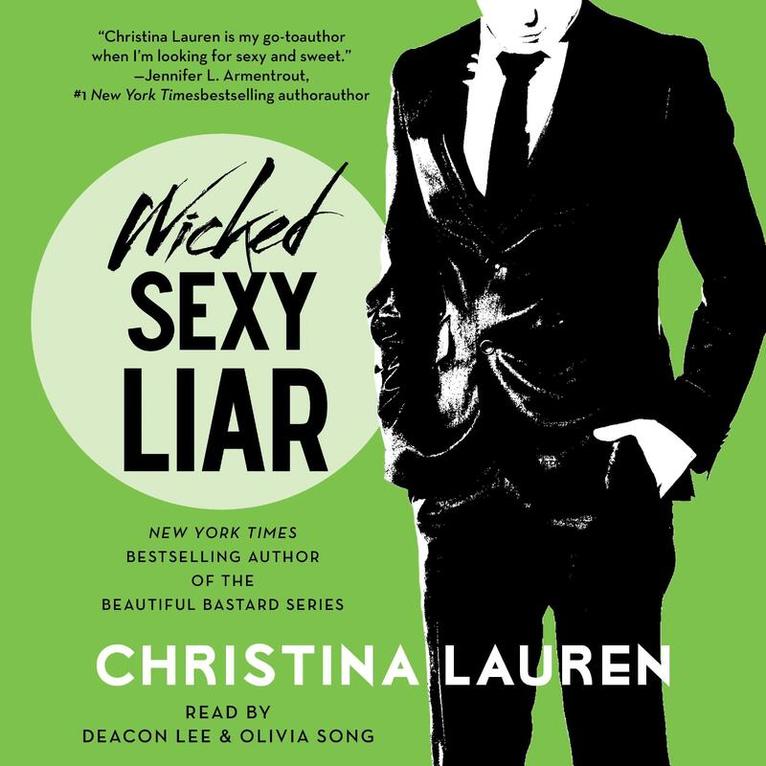 Christina Lauren - Wicked Sexy Liar, Ljudbok