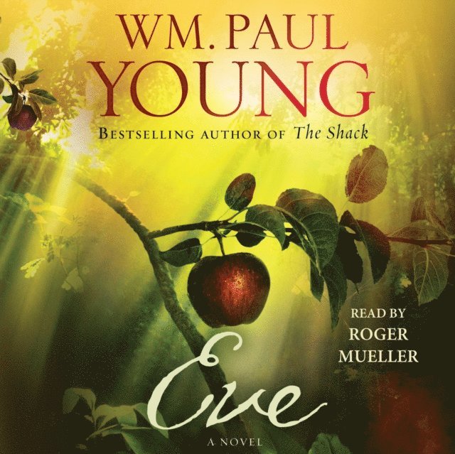 Wm. Paul Young - Eve, Ljudbok