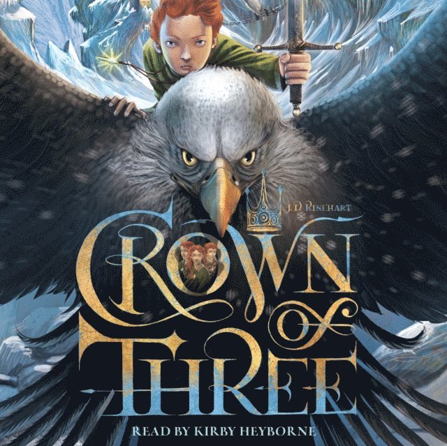 J. D. Rinehart - Crown of Three, Ljudbok. Tillgänglighet: Lägg i varukorg