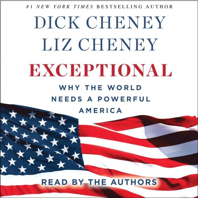 Liz Cheney, Dick Cheney - Exceptional, Ljudbok