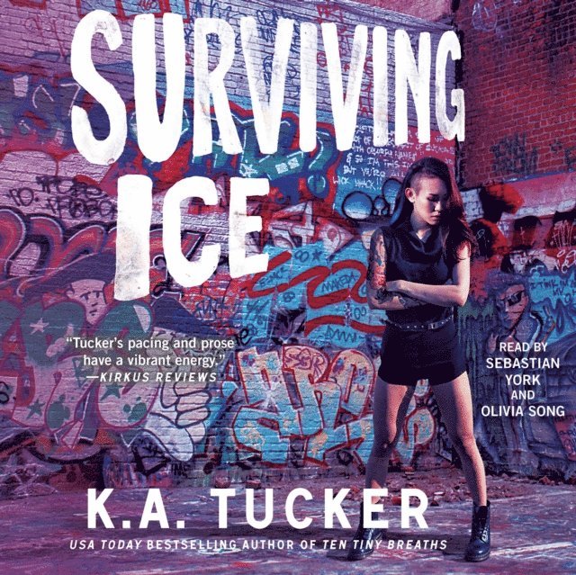 K.A. Tucker - Surviving Ice, Ljudbok