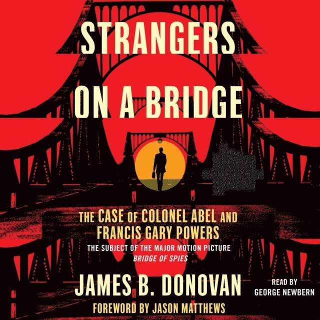James Donovan - Strangers on a Bridge, Ljudbok