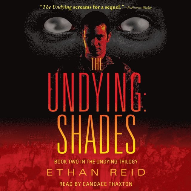 Ethan Reid - Undying: Shades, Ljudbok