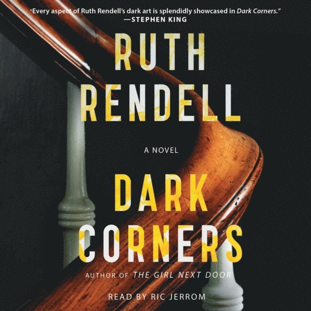 Ruth Rendell - Dark Corners, Ljudbok