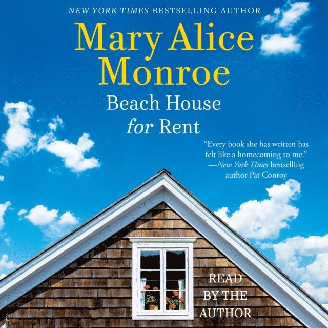 Mary Alice Monroe - Beach House for Rent, Ljudbok