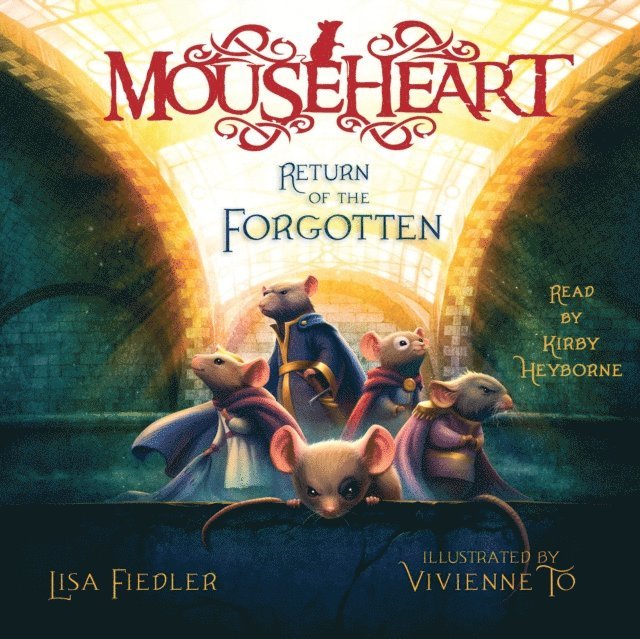 Lisa Fiedler - Return of the Forgotten, Ljudbok