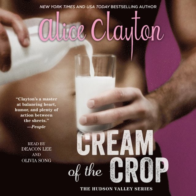 Alice Clayton - Cream of the Crop, Ljudbok