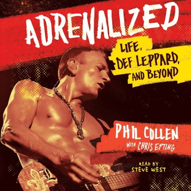 Phil Collen - Adrenalized, Ljudbok