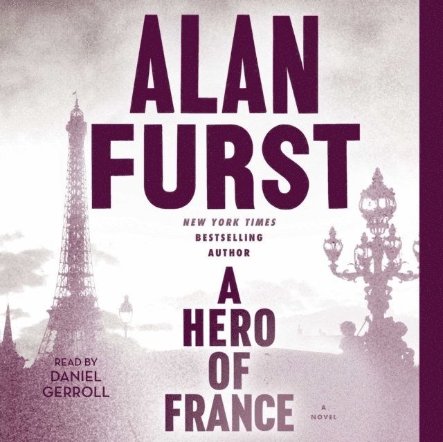 Alan Furst - Hero of France, Ljudbok