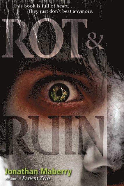 Jonathan Maberry - Rot & Ruin, E-bok