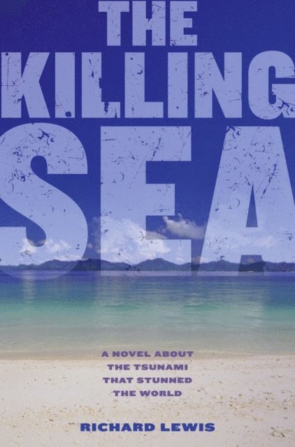 Richard Lewis - Killing Sea, E-bok