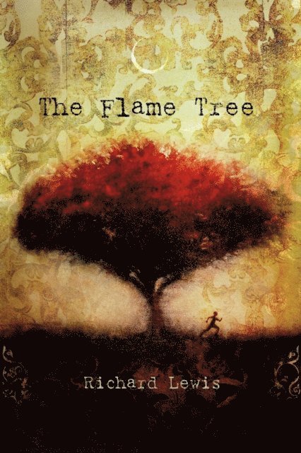 Richard Lewis - Flame Tree, E-bok