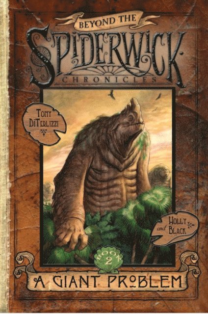 Holly Black, Tony DiTerlizzi - Giant Problem, E-bok