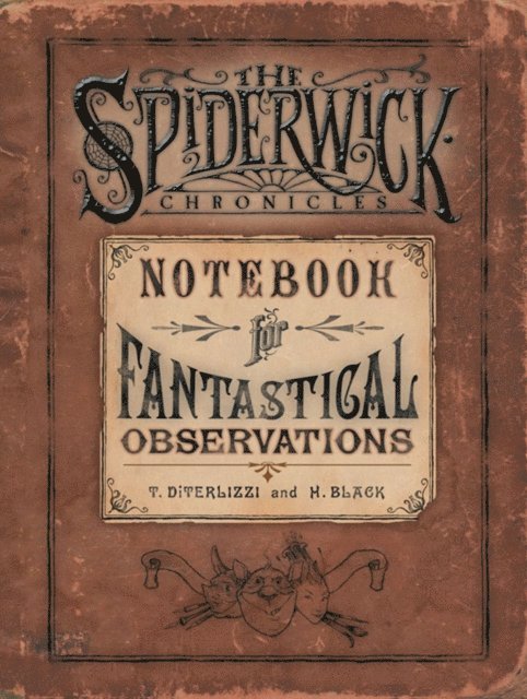 Tony DiTerlizzi, Holly Black - Notebook for Fantastical Observations, E-bok