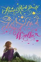 Frances O'Roark Dowell - Second Life of Abigail Walker, Häftad