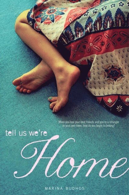 Marina Budhos - Tell Us We're Home, E-bok