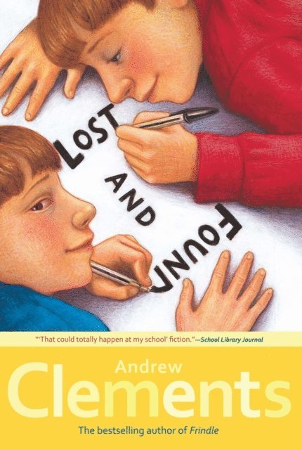 Andrew Clements - Lost and Found, E-bok