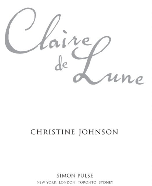 Christine Johnson - Claire de Lune, E-bok